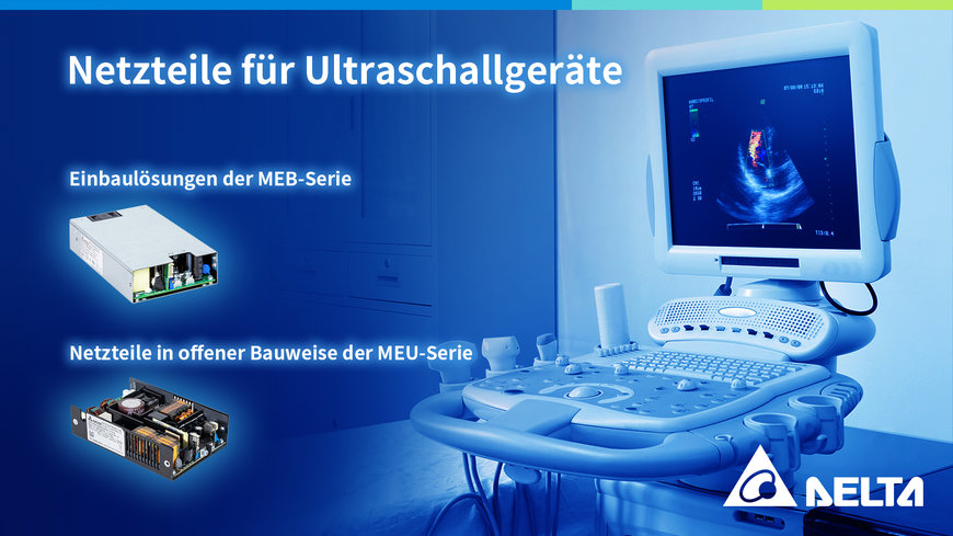 Delta präsentiert seine fortschrittlichen Netzteillösungen für Highend-Medizingeräte auf der COMPAMED 2022 